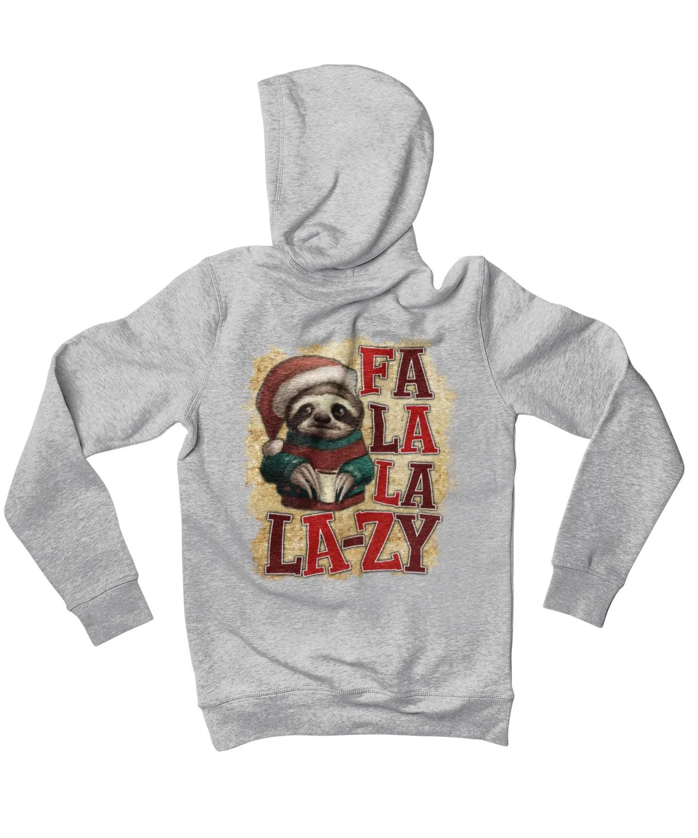 Sloth Fa La La Lazy Christmas Back Printed Hoodie