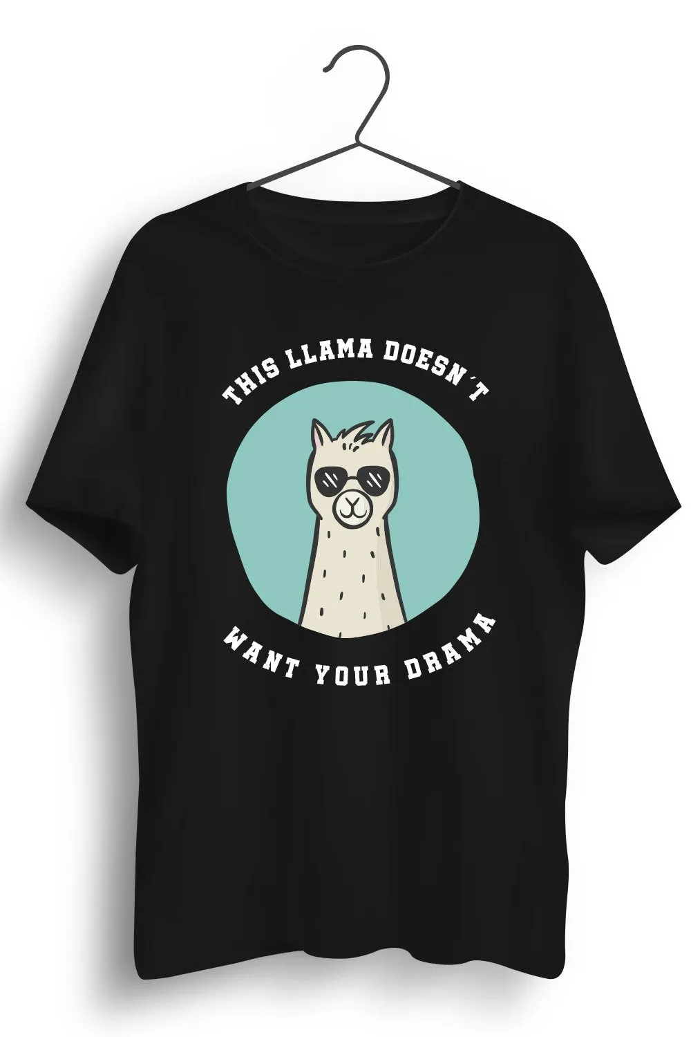 This Llama Doesnt Want Your Drama Graphic Printed Black Tshirt